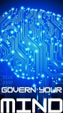 Govern Your Mind (eBook, ePUB) Govern Your Mind (eBook, ePUB)