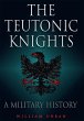 Teutonic Knights (eBook, PDF) - Bild 1