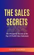 The Sales Secrets (eBook, ePUB) - Bild 1