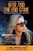 War and the End Game (eBook, ePUB) War and the End Game (eBook, ePUB)