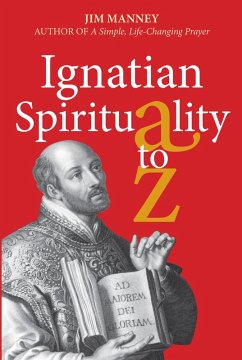 Cover Ignatian Spirituality A-Z (eBook, PDF)