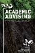 Academic Advising and the First College... - Bild 1
