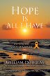 Hope Is All I Have (eBook, ePUB) - Bild 1