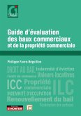 Guide d'évaluation des baux commerciaux et de la propriété commerciale (eBook, ePUB) Guide d'évaluation des baux commerciaux et de la propriété commerciale (eBook, ePUB)