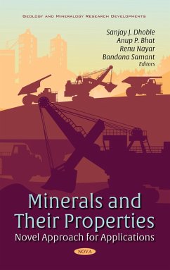 Minerals and Their Properties: Novel Approach for Applications (eBook, PDF)