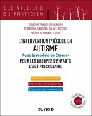 L'intervention précoce en autisme - Modèle de Denver pour les groupes d'enfants d'âge préscolaire (eBook, ePUB)