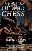 The Rules of War Chess (The Destroyer King, #2) (eBook, ePUB)