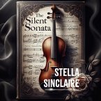 The Silent Sonata (eBook, ePUB)