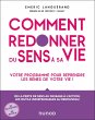 Comment redonner du sens à sa vie... - Bild 1