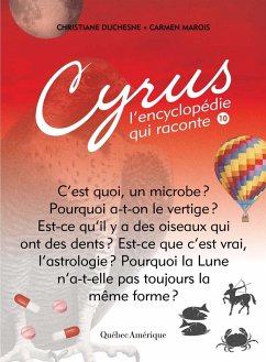 Cyrus 10 (eBook, PDF) - Christiane Duchesne, Duchesne; Carmen Marois, Marois