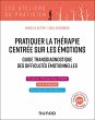 Pratiquer la thérapie centrée sur les... - Bild 1