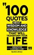 100 Quotes About Wisdom And Knowledge... - Bild 1