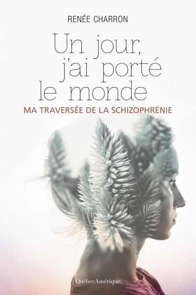Un jour, j'ai porté le monde (eBook, ePUB)