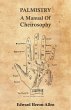 Palmistry - A Manual of Cheirosophy... - Bild 1