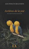 Archives de la joie (eBook, ePUB)