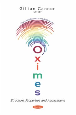Oximes: Structure, Properties and Applications (eBook, PDF)