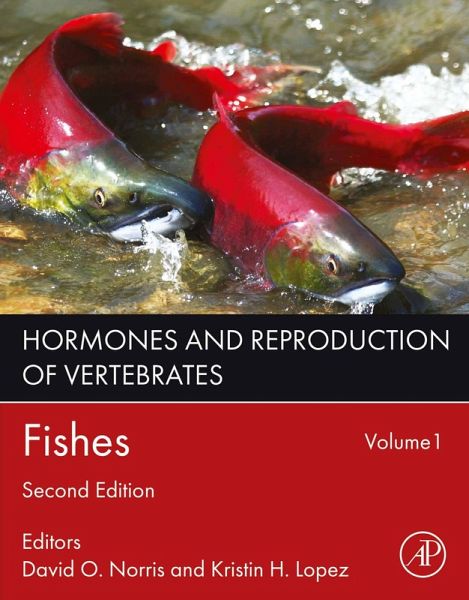 Hormones and Reproduction of Vertebrates, Volume 1 (eBook, ePUB)