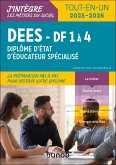 DEES - DF 1 à 4 - Diplôme d'État d'éducateur spécialisé - 2e éd. (eBook, ePUB) DEES - DF 1 à 4 - Diplôme d'État d'éducateur spécialisé - 2e éd. (eBook, ePUB)