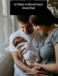 10 Steps To Becoming A Great Dad... - Bild 1