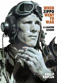 When Zippo Went to War (eBook, PDF) When Zippo Went to War (eBook, PDF)