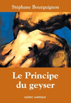 Cover Le Principe du geyser (eBook, ePUB)