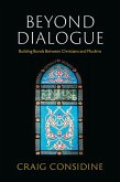 Beyond Dialogue (eBook, ePUB) Beyond Dialogue (eBook, ePUB)