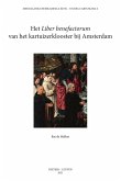 Het 'Liber benefactorum' van het kartuizerklooster bij Amsterdam (eBook, PDF)