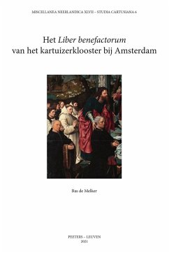 Cover Het 'Liber benefactorum' van het kartuizerklooster bij Amsterdam (eBook, PDF)
