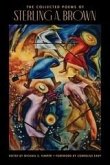 Collected Poems of Sterling A. Brown (eBook, ePUB) Collected Poems of Sterling A. Brown (eBook, ePUB)