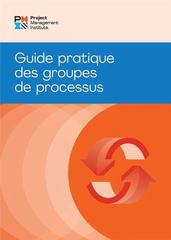 Cover Process Groups: A Practice Guide (FRENCH) (eBook, ePUB)
