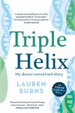Triple Helix (eBook, ePUB) Triple Helix (eBook, ePUB)