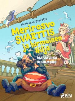 Cover Merirosvo Svarttis ja hirmuinen Hilja (eBook, ePUB)