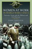 Women at Work in World Wars I and II (eBook, PDF)