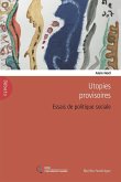 Utopies provisoires (eBook, ePUB)