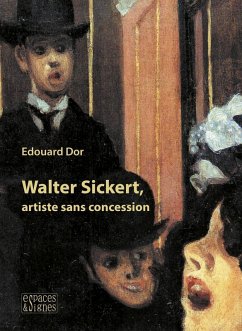Cover Walter Sickert, artiste sans concession (eBook, ePUB)