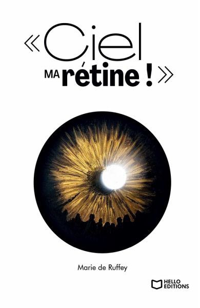 Ciel ma rétine ! (eBook, ePUB)