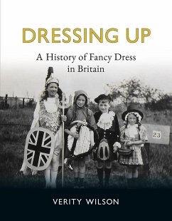 Dressing Up (eBook, ePUB) - Verity Wilson, Wilson