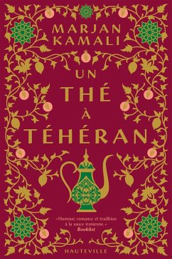 Un thé à Téhéran (eBook, ePUB) - Kamali, Marjan