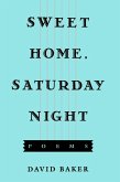 Sweet Home, Saturday Night (eBook, ePUB)
