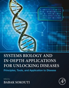 Systems Biology and In-Depth Applications for Unlocking Diseases (eBook, ePUB)