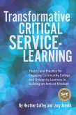 Transformative Critical Service-Learning (eBook, PDF) Transformative Critical Service-Learning (eBook, PDF)