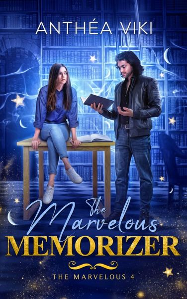 The Marvelous Memorizer (The Marvelous #4) (eBook, ePUB)