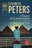 L'Enigme de la momie blonde suivi de Le Papyrus de Thot (eBook, ePUB)