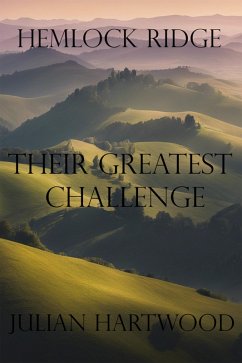 Their Greatest Challenge (eBook, ePUB) - Hartwood, Julian