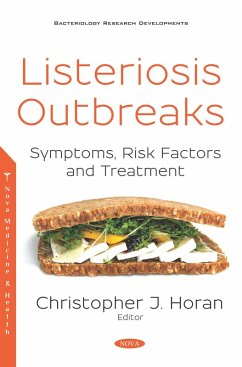 Listeriosis Outbreaks: Symptoms, Risk Factors and Treatment (eBook, PDF)