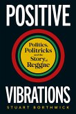 Positive Vibrations (eBook, ePUB)