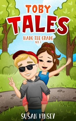 Toby Tales Made the Grade (eBook, ePUB) - Kinsey, Susan