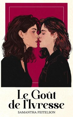 Cover Le Goût de l'Ivresse (eBook, ePUB)