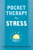 Pocket Therapy for Stress (eBook, ePUB)