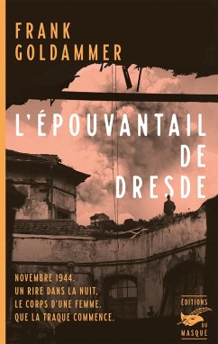 L'Épouvantail de Dresde (eBook, ePUB) - Goldammer, Frank